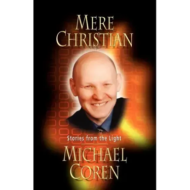Mere Christian: Stories from the Light