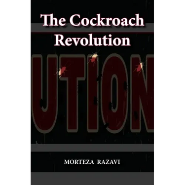 The Cockroach Revolution