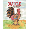 Diablo: The Fighting Rooster