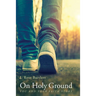 On Holy Ground