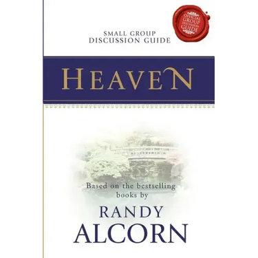 Heaven Small Group Discussion Guide