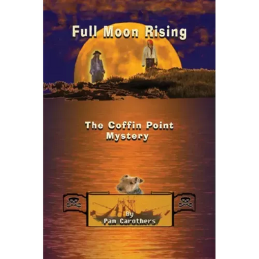 Full Moon Rising: The Coffin Point Mystery