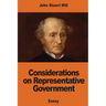 Considerations on Representative Government