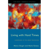 Living with Hard Times: Europeans in the Great Recession