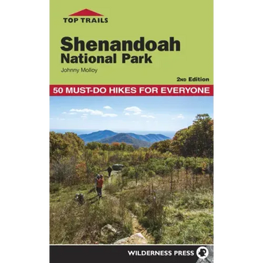 Top Trails: Shenandoah National Park: 50 Must-Do Hikes for Everyone