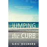 Jumping The Curb: One family's journey through a catastrophic injury