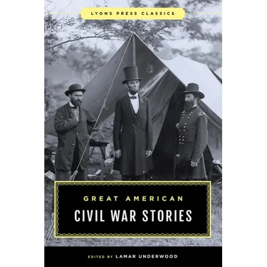 Great American Civil War Stories