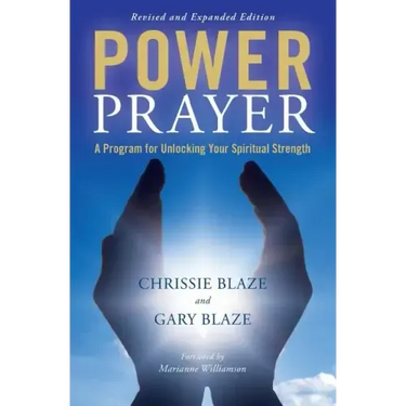 Power Prayer: A Program for Unlocking Your Spiritual Strength