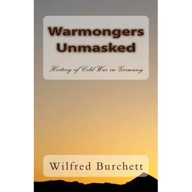 Warmongers Unmasked: History of Cold War in Germany