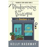 Bludgeoning at the Boutique