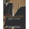 Mary Magdalene Study-Guide: Mary Magdalene