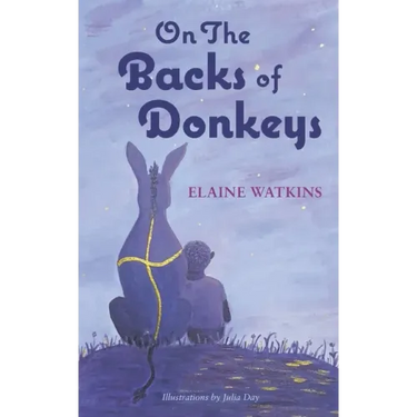 On The Backs of Donkeys
