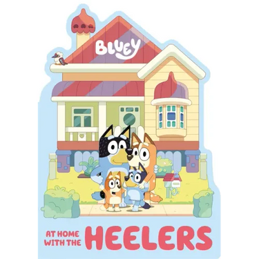 Bluey: At Home with the Heelers