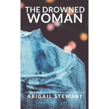 The Drowned Woman