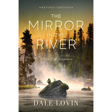 The Mirror in the River: A Novel of Suspense