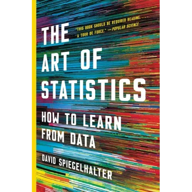 The Art of Statistics: How to Learn from Data