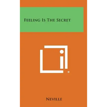 Feeling Is the Secret
