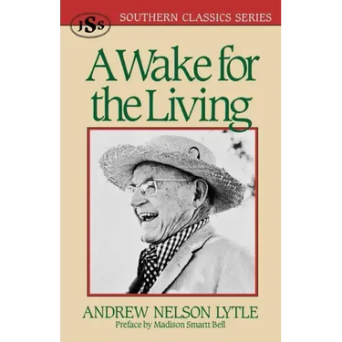 A Wake for the Living