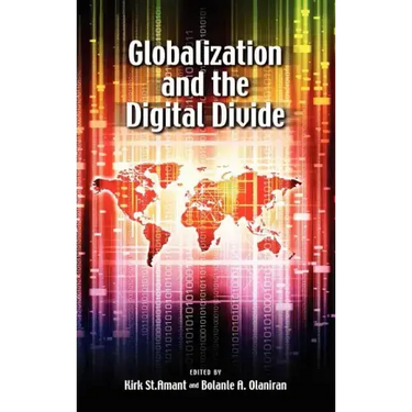 Globalization and the Digital Divide