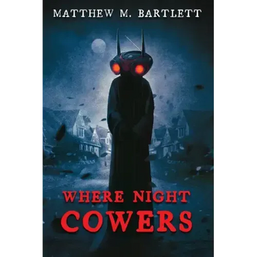 Where Night Cowers