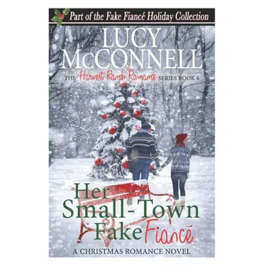 Her Small Town Fake Fiance