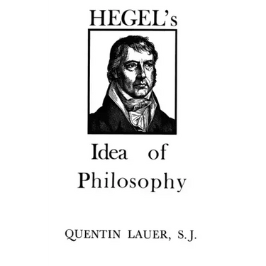 Hegel's Idea of Philosophy