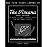 The First Five Issues of The Vimana OFFICIAL PUBLICATION DETROIT FLYING SAUCER CLUB FOR THE YEARS: 1954-55.
