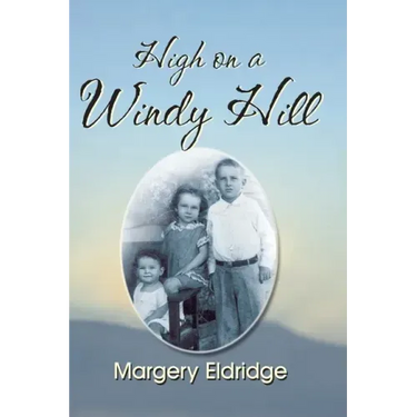 High on a Windy Hill