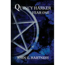 Year One: A Quincy Harker, Demon Hunter Collection
