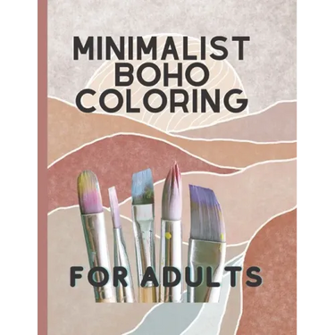 Minimalist Boho Coloring Book: For teens and adults