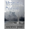 Mercurial Dreams