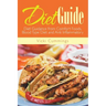 Diet Guide: Diet Guidance from Comfort Foods, Blood Type Diet and Anti Inflammatory
