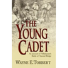 The Young Cadet, an Account of Tallahassee's Battle of Natural Bridge