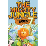The Mighty Jungle