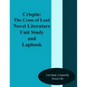 Crispin: The Cross of Lead Novel Literature Unit Study and Lapbook Unit Study