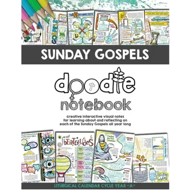 Sunday Gospels Doodle Notes (Year A in Liturgical Cycle): A Creative Interactive Way for Students to Doodle Their Way Through The Gospels All Year (Li