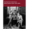 The Survival of American Silent Feature Films: 1912-1929