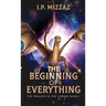 The Beginning Of Everything