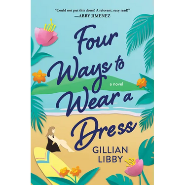 Four Ways to Wear a Dress