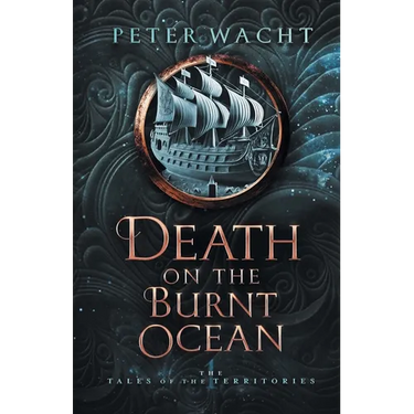 Death on the Burnt Ocean
