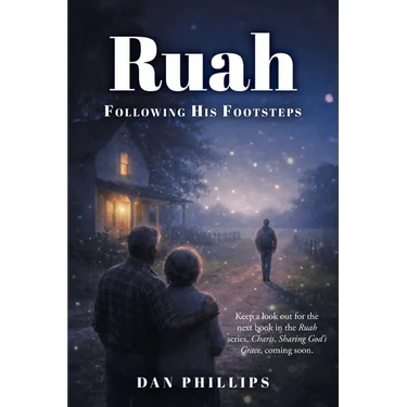 Ruah: Following His Footsteps