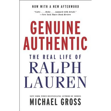 Genuine Authentic: The Real Life of Ralph Lauren