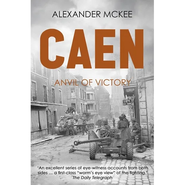 Caen: Anvil of Victory