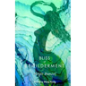 Bliss of Bewilderment