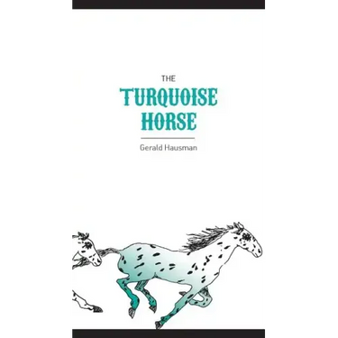 The Turquoise Horse