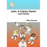 Judo, A Catchy Game!