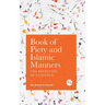 Book of Piety and Islamic Manners: The Beginning of Guidance