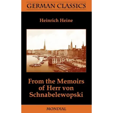 From the Memoirs of Herr Von Schnabelewopski (German Classics)