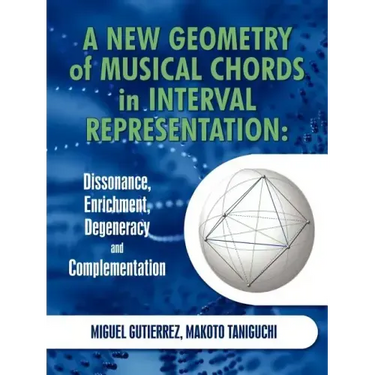 A New Geometry of Musical Chords in Interval Representation: Dissonance, Enrichment, Degeneracy and Complementation
