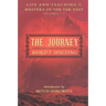 The Journey: Life and Teaching of the Masters of the Far East Volumes 1-3 (a Single Edition)